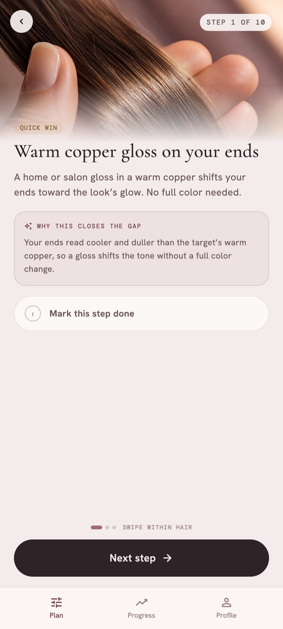 An Enviya step page: warm copper gloss on your ends, tagged a quick win, with a reference photo and a why-this-closes-the-gap explanation.